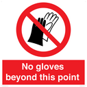 no-gloves-beyond-this-point-prohibition-sign~